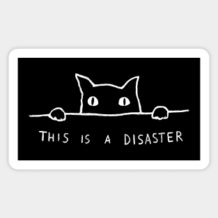 This is a Disaster Sticker